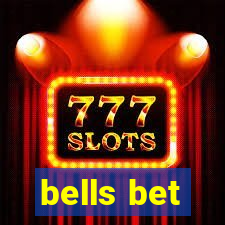 bells bet